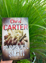 POZOROVATEL SMRTI, Carter Chris.jpg